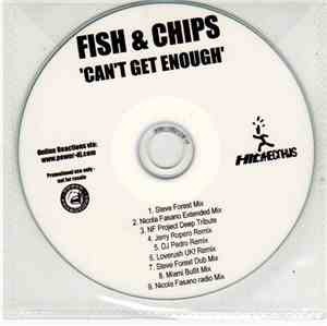 Fish & Chips  - Can't Get Enough