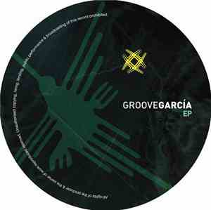 Groove Garcia - Groove Garcia EP