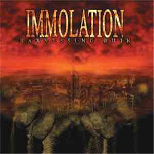 Immolation - Harnessing Ruin