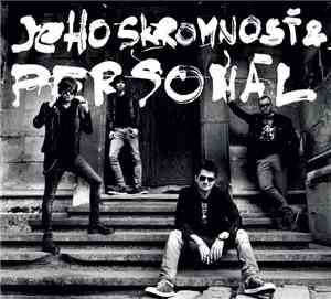 Jeho Skromnosť & Personál - Žiadny Rešpekt!