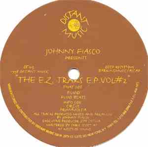 Johnny Fiasco - The E.Z. Traks E.P. Vol #2