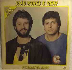 João Renes E Reny - Palavras De Amor