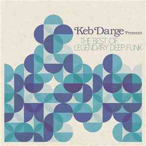 Keb Darge - The Best Of Legendary Deep Funk