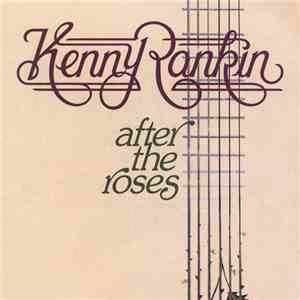 Kenny Rankin - After The Roses
