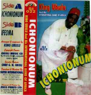 King Ubulu And His International Band Of Africa - Ichonionum