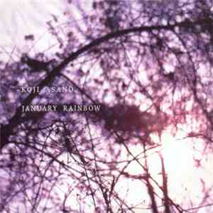 Koji Asano - January Rainbow