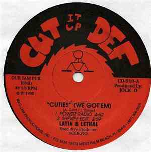 Latin & Lethal - Cuties (We Got 'Em)