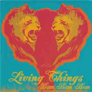 Living Things - Bom Bom Bom