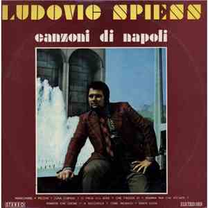 Ludovic Spiess - Canzoni Di Napoli