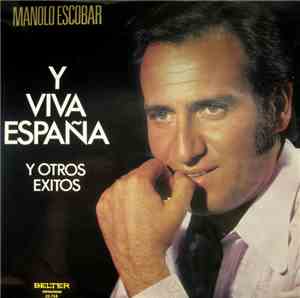 Manolo Escobar - Y Viva España
