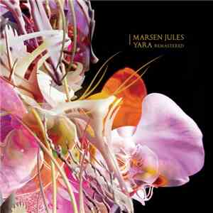 Marsen Jules - Yara Remastered