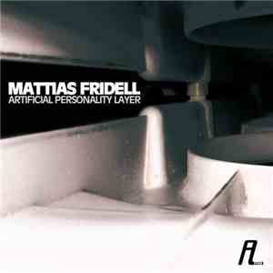 Mattias Fridell - Artificial Personality Layer