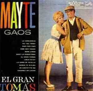 Mayte Gaos - El Gran Tomas