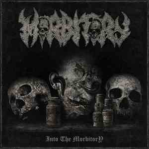 Morbitory - Into The Morbitory