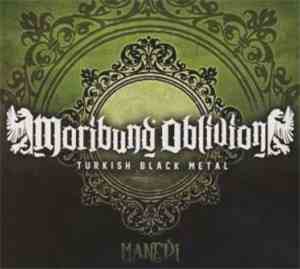 Moribund Oblivion - Manevi
