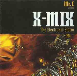 Mr. C - X-Mix: The Electronic Storm