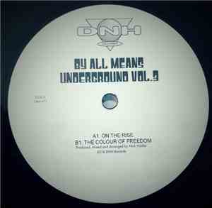 Nick Holder - By All Means Underground Vol.3