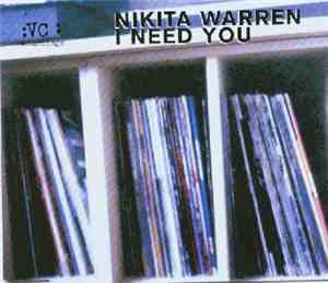 Nikita Warren - I Need You