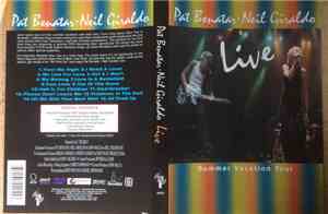 Pat Benatar ▪ Neil Giraldo - (Live) Summer Vacation Tour