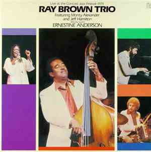 Ray Brown Trio With Special Guest Ernestine Anderson - Live At The Concord  ...