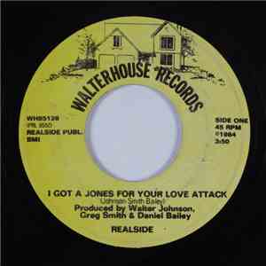 Realside - I Got A Jones For Your Love Attack