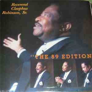 Reverend Cleophus Robinson, Sr. - The 89 Edition