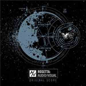 Rosetta  - Rosetta: Audio​/​Visual Original Score