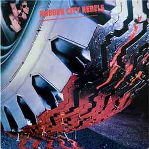 Rubber City Rebels - Rubber City Rebels