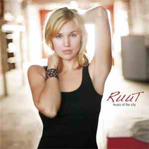 Ruut - Music Of The City