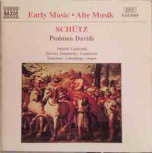 Schütz - Oxford Camerata, Jeremy Summerly, Laurence Cummings - Psalmen Davi ...