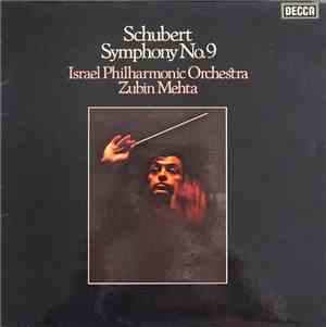 Schubert, Israel Philharmonic Orchestra, Zubin Mehta - Symphony No.9
