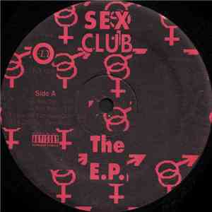 Sex Club - The E.P.