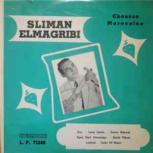 Sliman Elmagribi - Chanson Marocaine