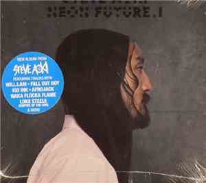 Steve Aoki - Neon Future I