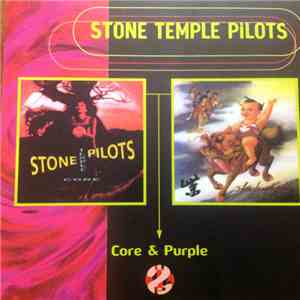 Stone Temple Pilots - Core & Purple
