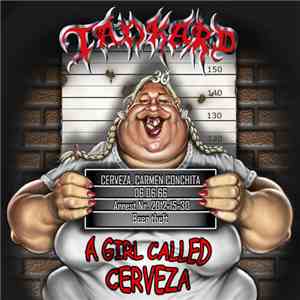 Tankard - A Girl Called Cerveza