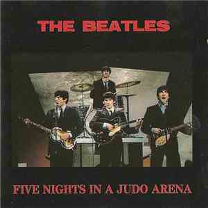 The Beatles - Five Nights In A Judo Arena