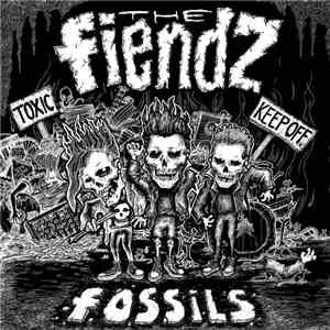 The Fiendz - Fossils