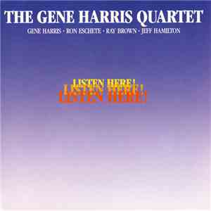 The Gene Harris Quartet - Listen Here!