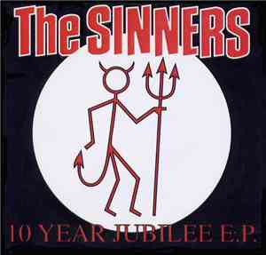 The Sinners  - 10 Year Jubilee E.P.
