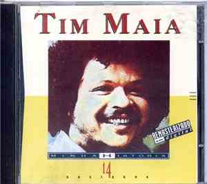 Tim Maia - Minha História - 14 Sucessos