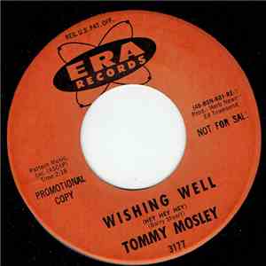 Tommy Mosley - Wishing Well / Big Fat Mama From New Orleans