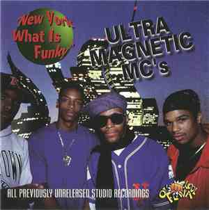 Ultramagnetic MC's - New York What Is Funky