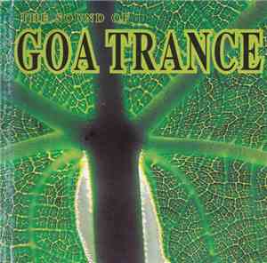 Various - The Sound Of Goa Trance