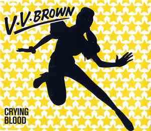 V.V.Brown - Crying Blood