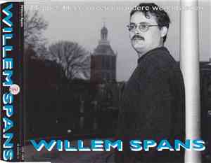 Willem Spans - Meppel, Heerenveen En Andere Wereldsteden