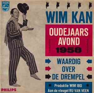 Wim Kan - Waardig Over De Drempel - Oudejaars Avond 1958