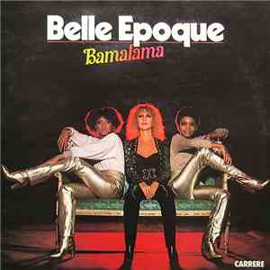 Belle Epoque - Bamalama
