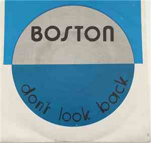 Boston - Don't Look Back