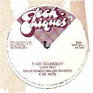 Colin Roach / Major Christie &  Dr. Nuts - Hay Soundboy